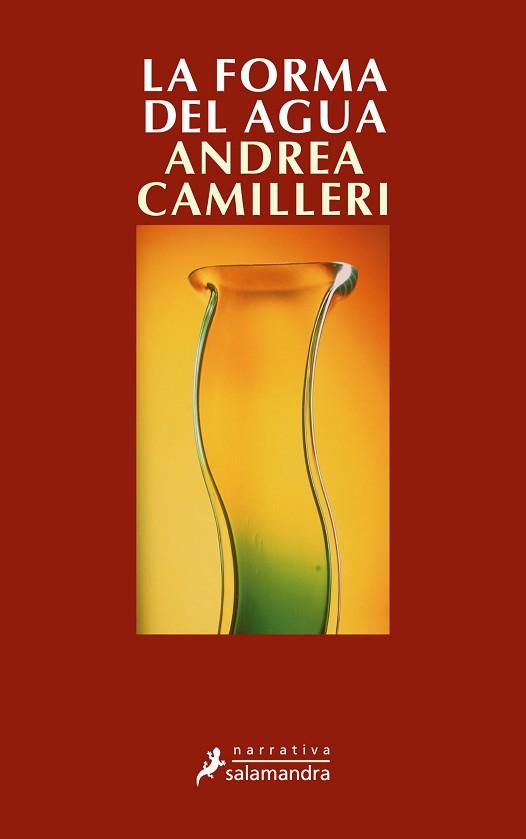 FORMA DEL AGUA, LA | 9788478887743 | CAMILLERI, ANDREA | Llibreria L'Illa - Llibreria Online de Mollet - Comprar llibres online