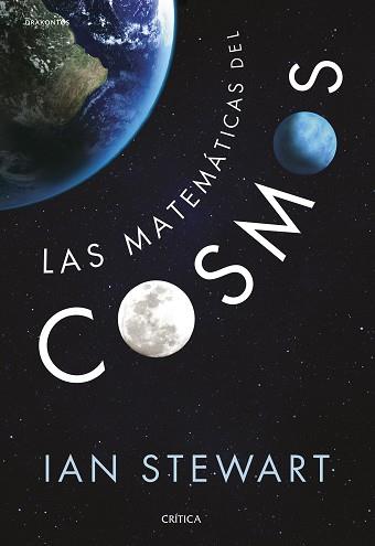 MATEMÁTICAS DEL COSMOS, LAS | 9788416771516 | STEWART, IAN