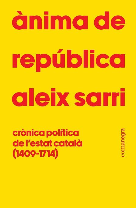 ÀNIMA DE REPÚBLICA | 9788410161801 | SARRI, ALEIX | Llibreria L'Illa - Llibreria Online de Mollet - Comprar llibres online