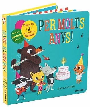 PER MOLTS ANYS! | 9788491014423 | SLATER, NICOLA | Llibreria L'Illa - Llibreria Online de Mollet - Comprar llibres online