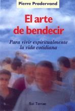 ARTE DE BENDECIR, EL | 9788429313536 | PRADERVAND, PIERRE | Llibreria L'Illa - Llibreria Online de Mollet - Comprar llibres online
