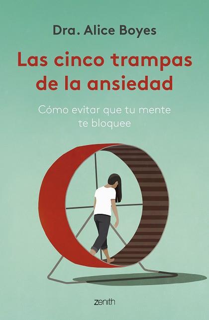 CINCO TRAMPAS DE LA ANSIEDAD, LAS | 9788408270782 | BOYES, ALICE | Llibreria L'Illa - Llibreria Online de Mollet - Comprar llibres online