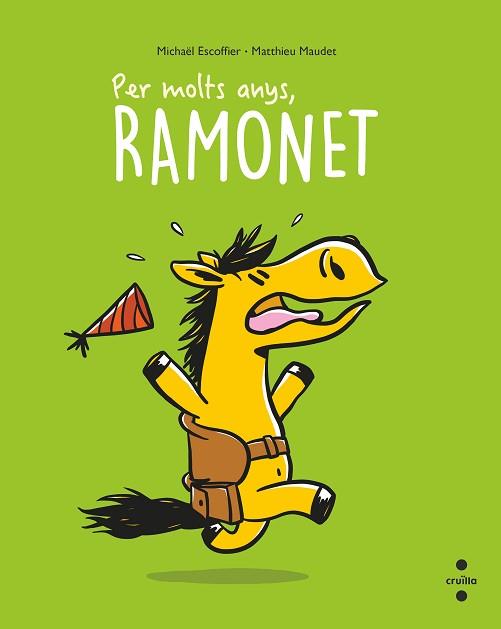 PER MOLTS ANYS RAMONET | 9788466150521 | ESCOFFIER, MICHAËL | Llibreria L'Illa - Llibreria Online de Mollet - Comprar llibres online