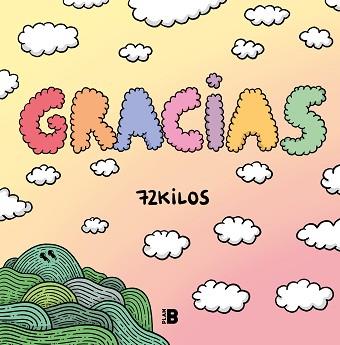 GRACIAS | 9788418051708 | 72 KILOS, | Llibreria L'Illa - Llibreria Online de Mollet - Comprar llibres online