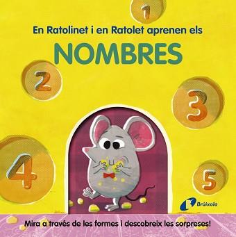 EN RATOLINET I EN RATOLET APRENEN ELS NOMBRES | 9788413492001 | VARIOS AUTORES