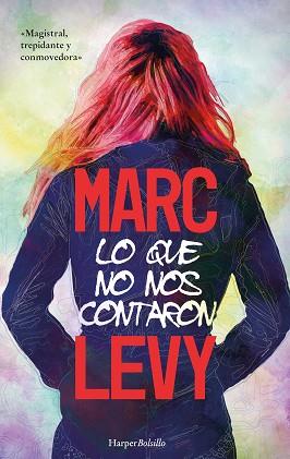 LO QUE NO NOS CONTARON | 9788417216597 | LEVY, MARC | Llibreria L'Illa - Llibreria Online de Mollet - Comprar llibres online