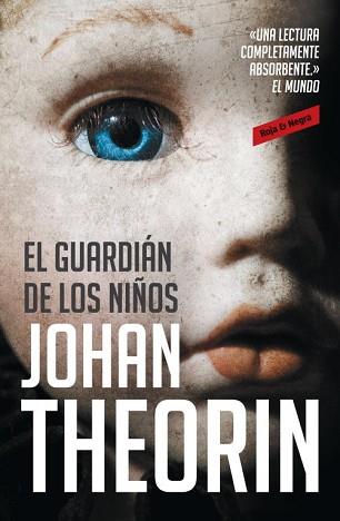 GUARDIAN DE LOS NIÑOS, EL | 9788439725800 | THEORIN, JOHAN | Llibreria L'Illa - Llibreria Online de Mollet - Comprar llibres online