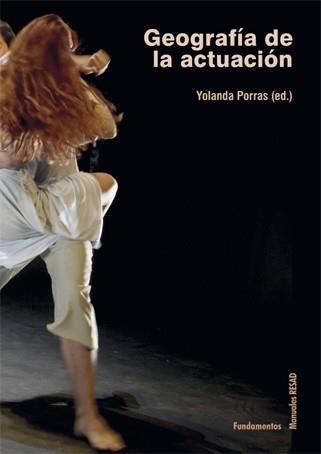 GEOGRAFÍA DE LA ACTUACIÓN | 9788424514075 | ALKORTA, NURIA/ORTEGA CRIADO, DOMINGO/GRACIA RUBIO, MARIANO/GARCÍA, ANTONIA/AMADOR, CHARO/BOCETA, DA | Llibreria L'Illa - Llibreria Online de Mollet - Comprar llibres online