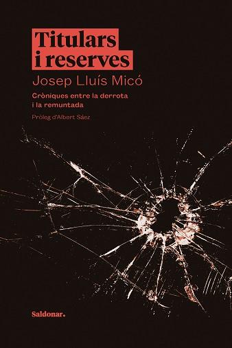 TITULARS I RESERVES | 9788417611675 | MICÓ, JOSEP LLUÍS | Llibreria L'Illa - Llibreria Online de Mollet - Comprar llibres online
