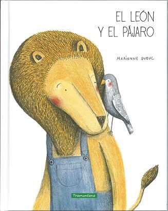 LEON Y EL PAJARO, EL | 9788494182570 | DUBUC, MARIANNE
