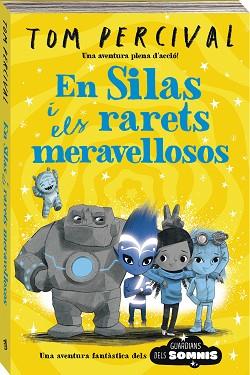 EN SILAS I ELS MERAVELLOSOS ESTRAMBÒTICS | 9788419913043 | PERCIVAL, TOM