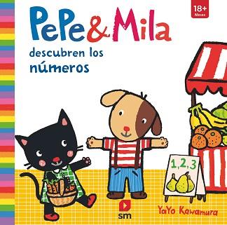 PEPE Y MILA APRENDEN LOS NÚMEROS | 9788413181615 | KAWAMURA, YAYO | Llibreria L'Illa - Llibreria Online de Mollet - Comprar llibres online