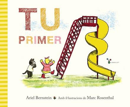 TU PRIMER | 9788413493176 | BERNSTEIN, ARIEL | Llibreria L'Illa - Llibreria Online de Mollet - Comprar llibres online