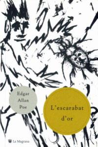 ESCARBAT D'OR, L' | 9788478712182 | POE, EDGAR ALLAN
