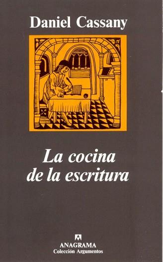 COCINA DE LA ESCRITURA, LA | 9788433913920 | CASSANY, DANIEL | Llibreria L'Illa - Llibreria Online de Mollet - Comprar llibres online