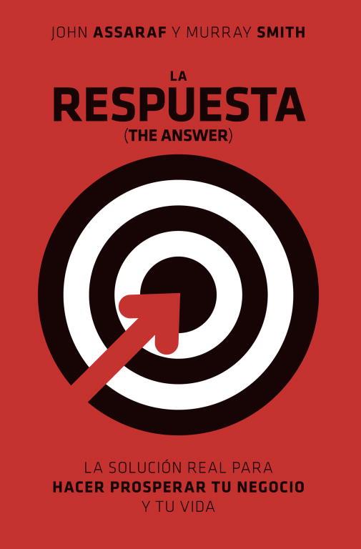 RESPUESTA (THE ANSWER) | 9788425344091 | ASSARAF, JOHN/ SMITH, MURRAY | Llibreria L'Illa - Llibreria Online de Mollet - Comprar llibres online