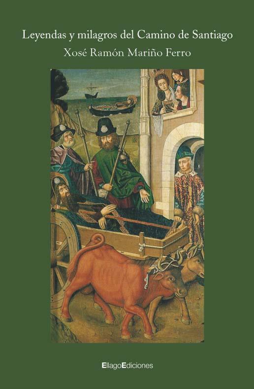 LEYENDAS Y MILAGROS CAMINO DE SANTIAGO (LETRAS) | 9788496720909 | MARIÑO FERRO, XOSE RAMON | Llibreria L'Illa - Llibreria Online de Mollet - Comprar llibres online