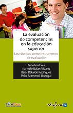 EVALUACION DE COMPETENCIAS EN LA EDUCACION SUPERIOR, LA | 9788467657647 | BUJAN VIDALES, KARMELE | Llibreria L'Illa - Llibreria Online de Mollet - Comprar llibres online