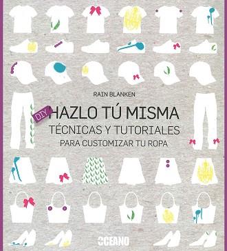 HAZLO TU MISMA | 9788475568201 | BLANKEN, RAIN | Llibreria L'Illa - Llibreria Online de Mollet - Comprar llibres online