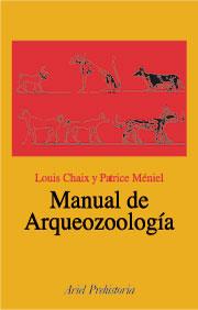 MANUAL DE ARQUEOZOOLOGÍA | 9788434467729 | CHAIZ, LOUIS / PETRICE MENIEL
