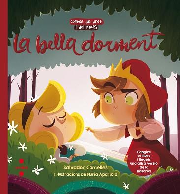 BELLA DORMENT, LA / LA BELLA I LABRUIXA DORMENTS | 9788466145947 | COMELLES, SALVADOR | Llibreria L'Illa - Llibreria Online de Mollet - Comprar llibres online