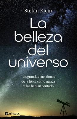BELLEZA DEL UNIVERSO, LA | 9788411005449 | KLEIN, STEFAN | Llibreria L'Illa - Llibreria Online de Mollet - Comprar llibres online