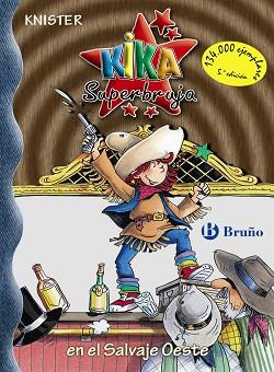 KIKA SUPERBRUJA EN EL OESTE | 9788421694527 | KNISTER | Llibreria L'Illa - Llibreria Online de Mollet - Comprar llibres online