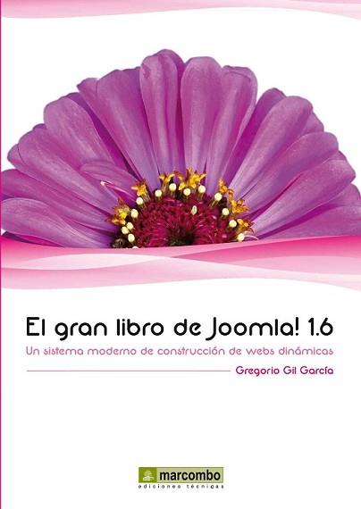 GRAN LIBRO DE JOOMLA 1.6,EL | 9788426717641 | GIL GARCIA, GREGORIO | Llibreria L'Illa - Llibreria Online de Mollet - Comprar llibres online