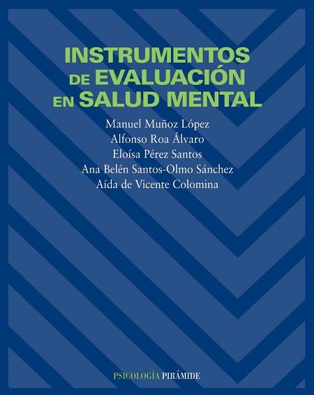 INSTRMENTOS DE EVALUACION EN SALUT MENTAL | 9788436816495 | MUÑOZ LOPEZ, MANUEL / ROA ALVARO, ALFONSO