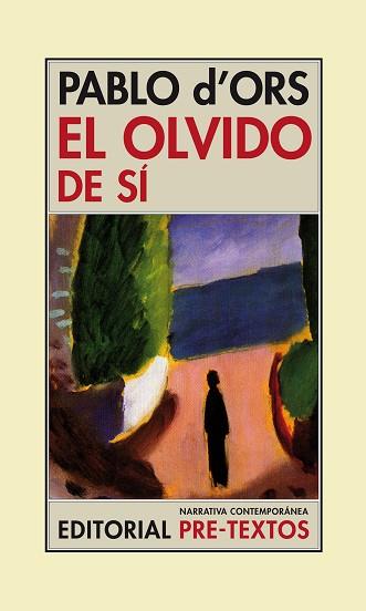 OLVIDO DE SÍ, EL | 9788415297963 | D' ORS FÜRHER, PABLO | Llibreria L'Illa - Llibreria Online de Mollet - Comprar llibres online