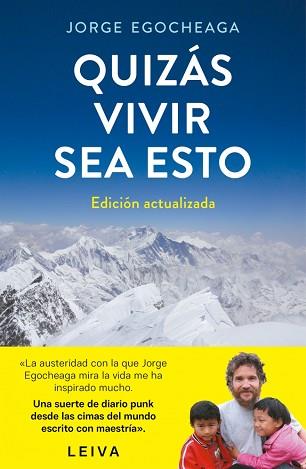 QUIZÁS VIVIR SEA ESTO | 9788401034664 | EGOCHEAGA, JORGE | Llibreria L'Illa - Llibreria Online de Mollet - Comprar llibres online