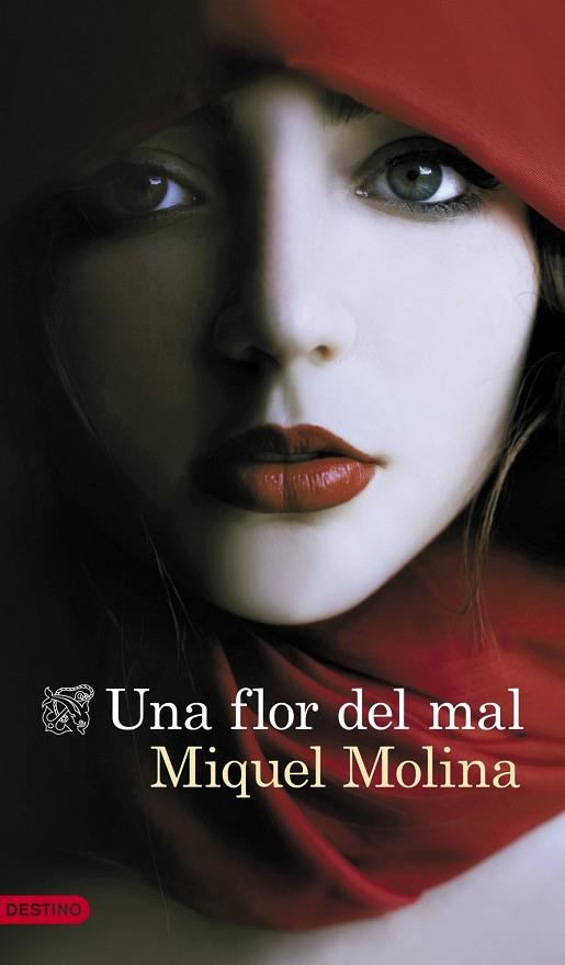FLOR DEL MAL, UNA | 9788423347889 | MOLINA, MIQUEL | Llibreria L'Illa - Llibreria Online de Mollet - Comprar llibres online
