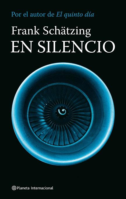 EN SILENCIO | 9788408080916 | SCHÄTZING, FRANK | Llibreria L'Illa - Llibreria Online de Mollet - Comprar llibres online