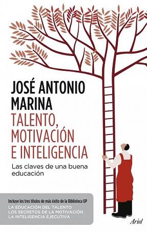 TALENTO MOTIVACIÓN E INTELIGENCIA | 9788434414686 | MARINA, JOSÉ ANTONIO