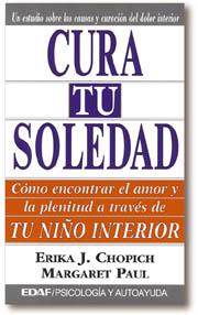CURA TU SOLEDAD | 9788441400030 | CHOPICH, ERIKA J. | Llibreria L'Illa - Llibreria Online de Mollet - Comprar llibres online