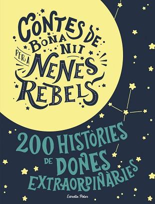 ESTOIG CONTES DE BONA NIT PER A NENES REBELS | 9788491376590 | FAVILLI, ELENA/CAVALLO, FRANCESCA | Llibreria L'Illa - Llibreria Online de Mollet - Comprar llibres online