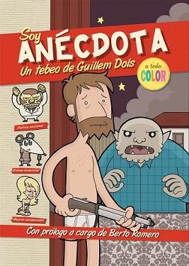 SOY ANECDOTA | 9788492458387 | DOLS, GUILLEM