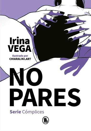 NO PARES  | 9788402424723 | VEGA, IRINA | Llibreria L'Illa - Llibreria Online de Mollet - Comprar llibres online