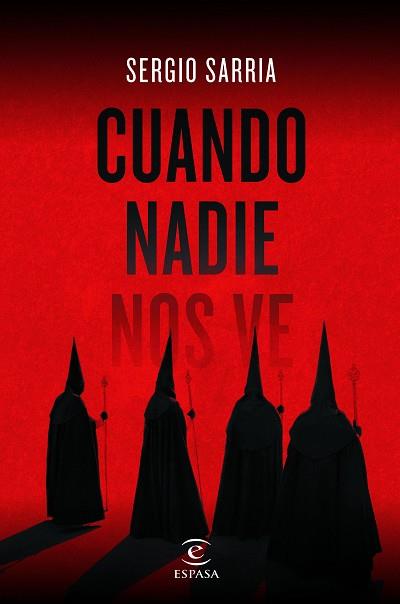 CUANDO NADIE NOS VE | 9788467055184 | SARRIA, SERGIO