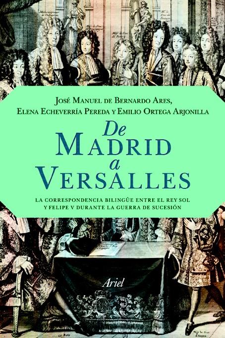 DE MADRID A VERSALLES | 9788434413962 | ECHEVERRÍA PEREDA, ELENA | Llibreria L'Illa - Llibreria Online de Mollet - Comprar llibres online