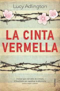 CINTA VERMELLA, LA | 9788466427180 | ADLINGTON, LUCY | Llibreria L'Illa - Llibreria Online de Mollet - Comprar llibres online