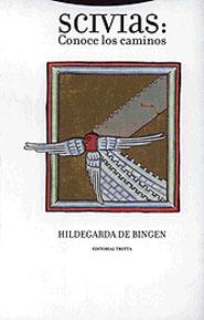SCIVIAS: CONOCE LOS CAMINOS | 9788481643305 | DE BINGEN, HILDEGARDA
