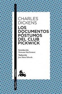 DOCUMENTOS POSTUMOS DEL CLUB PICKWICK, LOS | 9788408111146 | DICKENS, CHARLES | Llibreria L'Illa - Llibreria Online de Mollet - Comprar llibres online