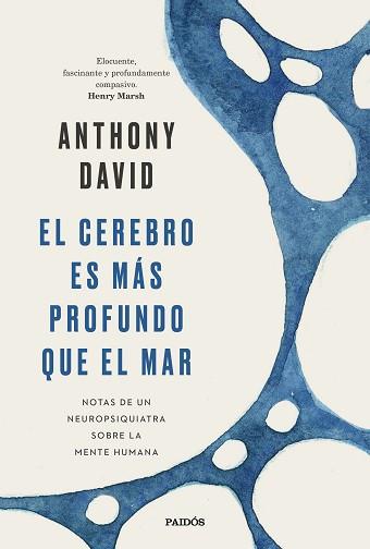 CEREBRO ES MÁS PROFUNDO QUE EL MAR, EL | 9788449338168 | DAVID, ANTHONY | Llibreria L'Illa - Llibreria Online de Mollet - Comprar llibres online
