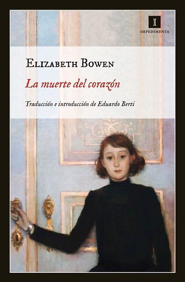 MUERTE DEL CORAZÓN | 9788415130383 | BOWEN, ELIZABETH | Llibreria L'Illa - Llibreria Online de Mollet - Comprar llibres online