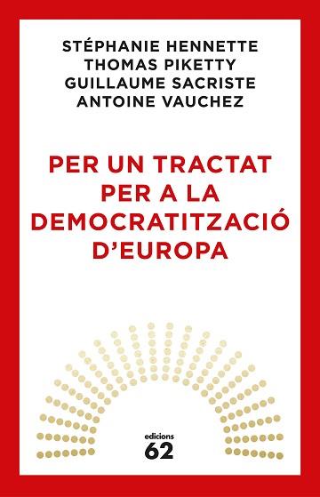PER UN TRACTAT PER A LA DEMOCRATITZACIÓ D'EUROPA | 9788429776164 | PIKETTY, THOMAS 
