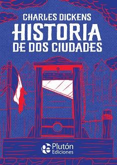 HISTORIA DE DOS CIUDADES | 9788418211560 | DICKENS, CHARLES | Llibreria L'Illa - Llibreria Online de Mollet - Comprar llibres online