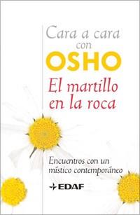 MARTILLO EN LA ROCA, EL | 9788441421066 | OSHO | Llibreria L'Illa - Llibreria Online de Mollet - Comprar llibres online