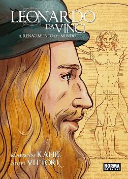 LEONARDO DA VINCI. EL RENACIMIENTO DEL MUNDO | 9788467939217 | VITTORI, ARIEL