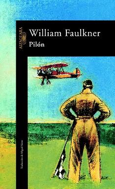 PILON | 9788420443423 | FAULKNER, WILLIAM | Llibreria L'Illa - Llibreria Online de Mollet - Comprar llibres online